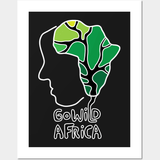 Go Wild Africa Posters and Art